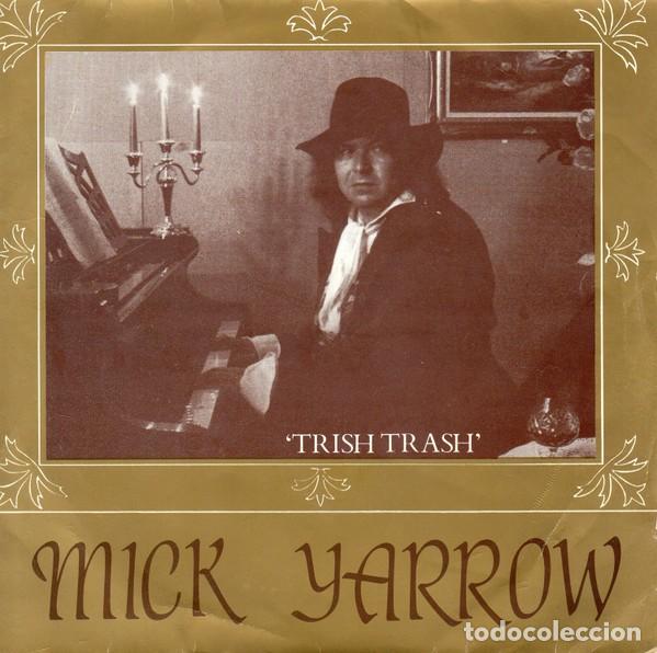 Discos de vinilo: Mick Yarrow &ndash; Trish Trash / The Squires Boogie - Foto 1
