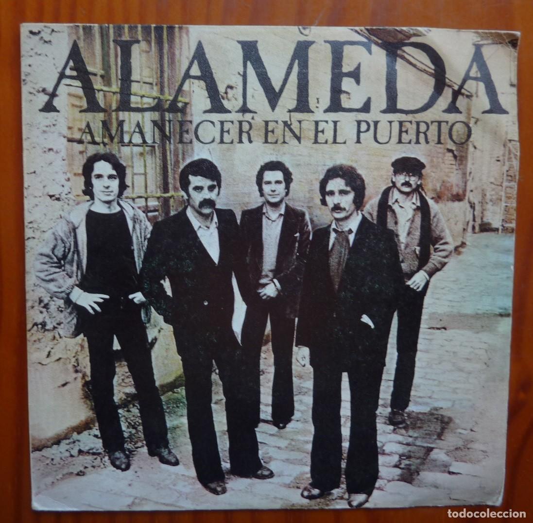 Discos de vinilo: ALAMEDA / AMANECER EN EL PUERTO / 1979 / SINGLE - Foto 1