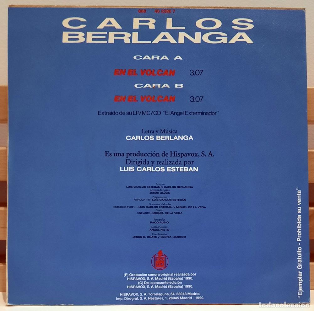 Discos de vinilo: CARLOS BERLANGA &middot;&middot;&middot; En el volvan - (single) - Foto 2