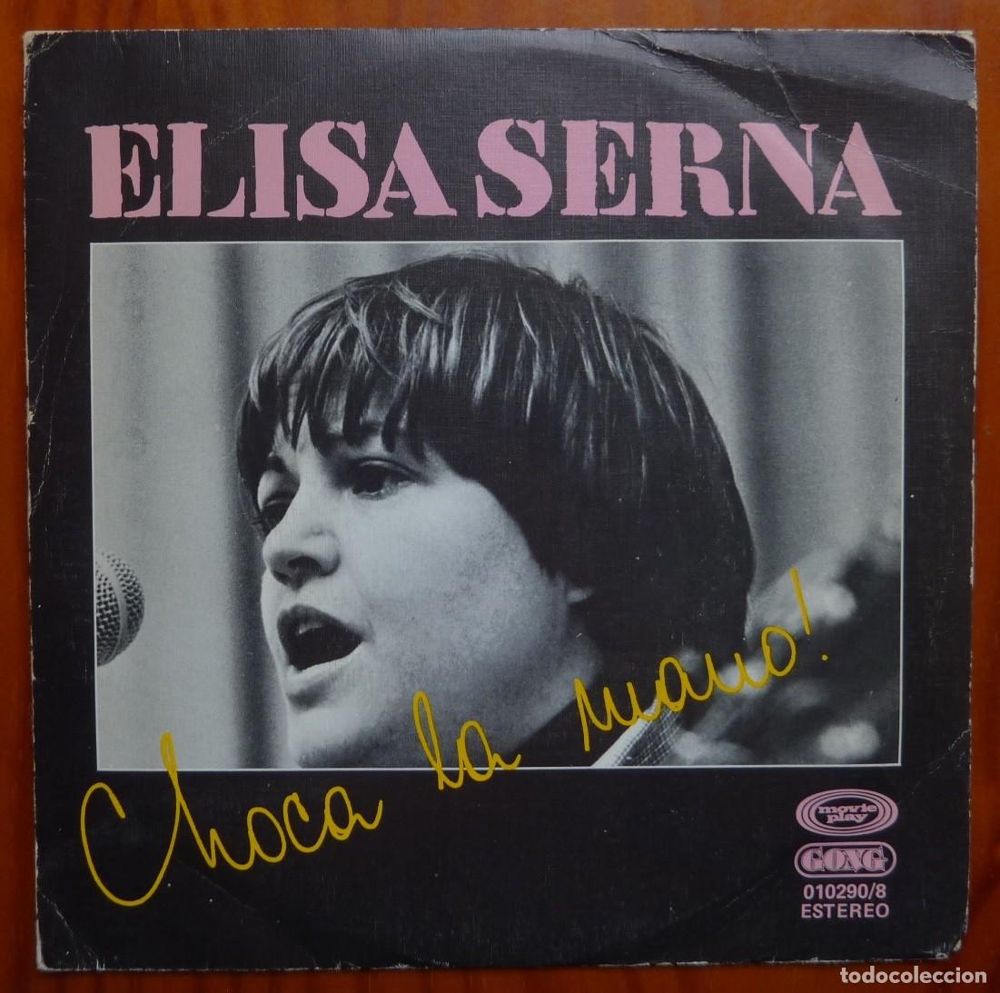 Discos de vinilo: ELENA SERNA / CHOCA LA MANO / PROMOCIONAL / 1977 / SINGLE - Foto 1