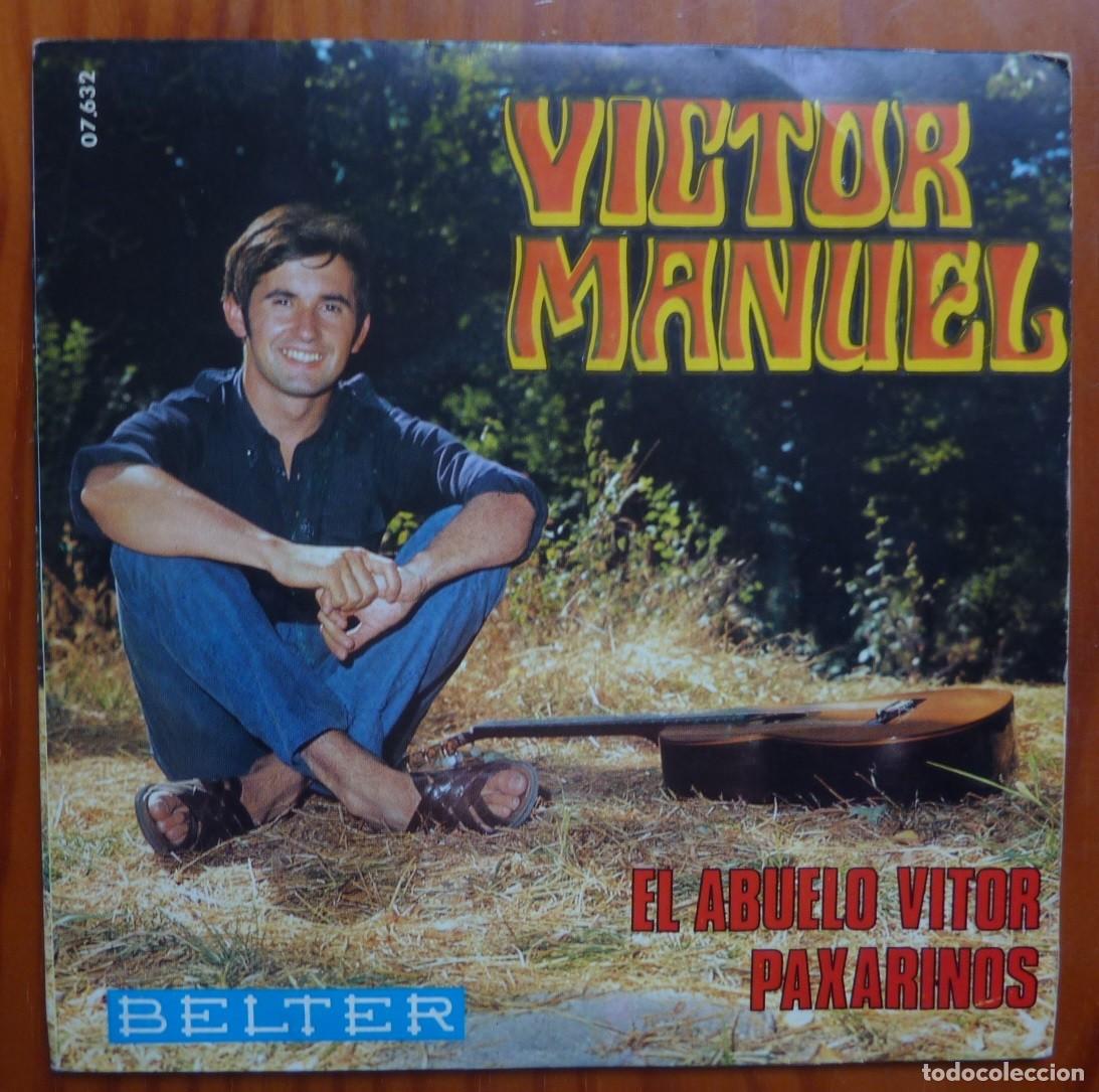 Discos de vinilo: VICTOR MANUEL / EL ABUELO VICTOR / 1969 / SINGLE - Foto 1