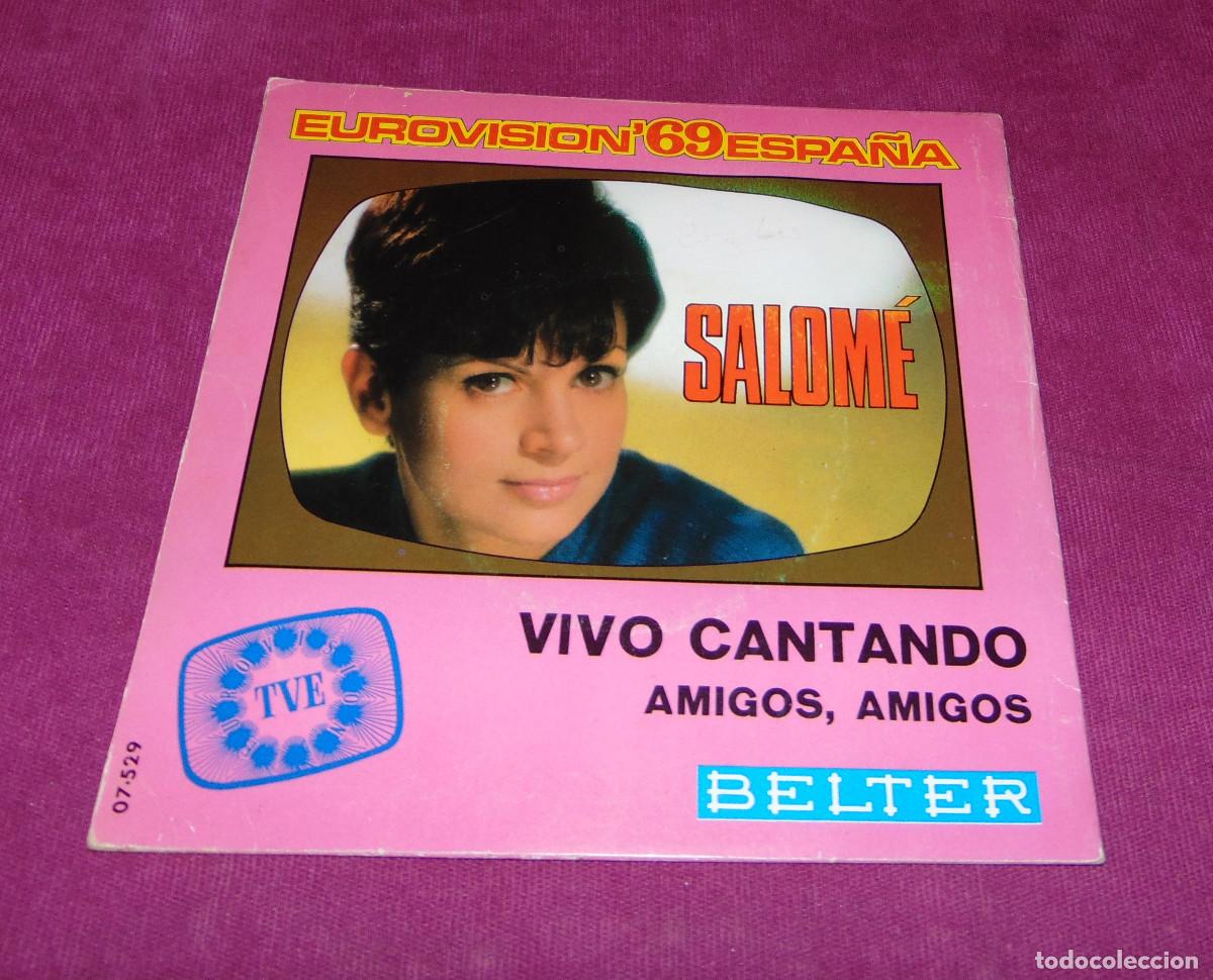 Discos de vinilo: SALOM&Eacute; - VIVO CANTANDO - SINGLE 1969 - Foto 1