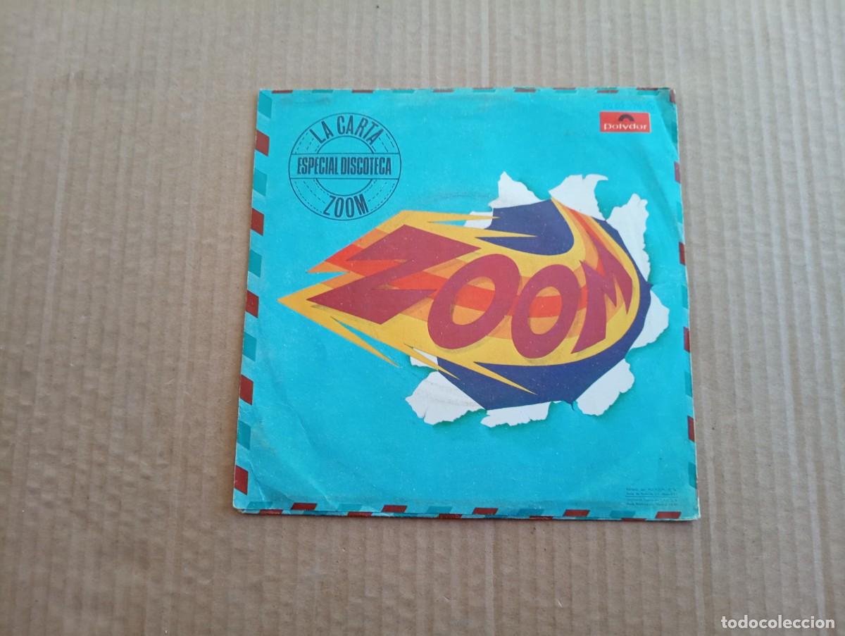 Discos de vinilo: ZOOM - LA CARTA ( THE LETTER ) SINGLE 1978 - Foto 3