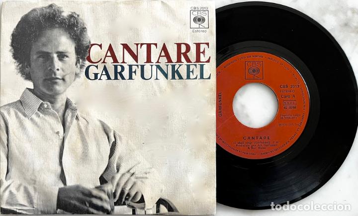 Discos de vinilo: GARFUNKEL. ( SIMON & GARFUNKEL ). CANTARE. SINGLE ORIGINAL ESPA&Ntilde;A - Foto 1