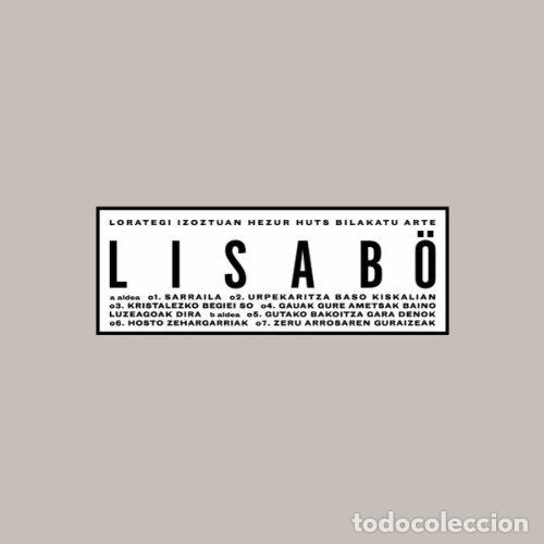 Discos de vinilo: LP LISAB&Ouml; Lorategi Izoztuan Hezur Huts Bilakatu Arte VINILO POST HARDCORE PAIS VASCO
