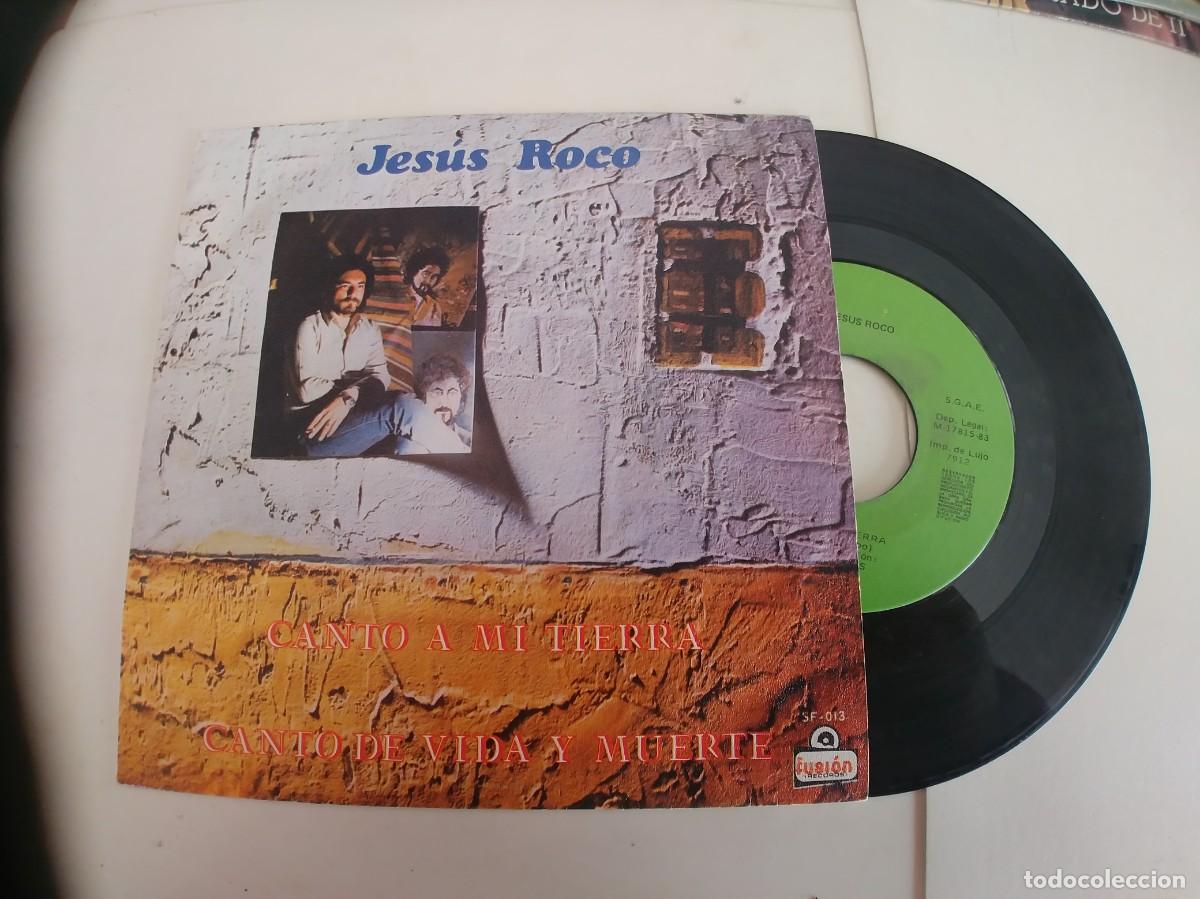 Discos de vinilo: JESUS ROCO-SINGLE CANTO A MI TIERRA - Foto 1