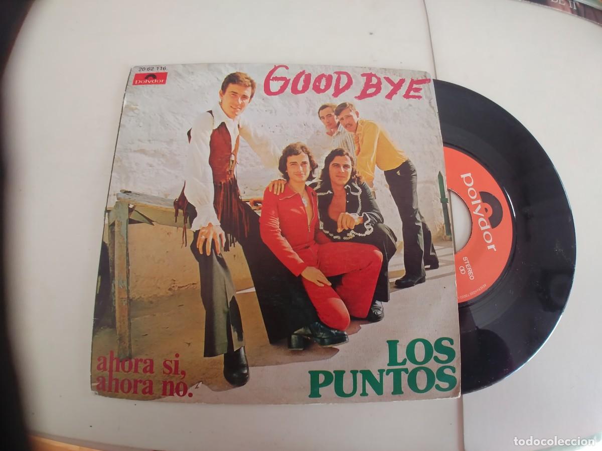 Discos de vinilo: LOS PUNTOS-SINGLE GOODBYE - Foto 1