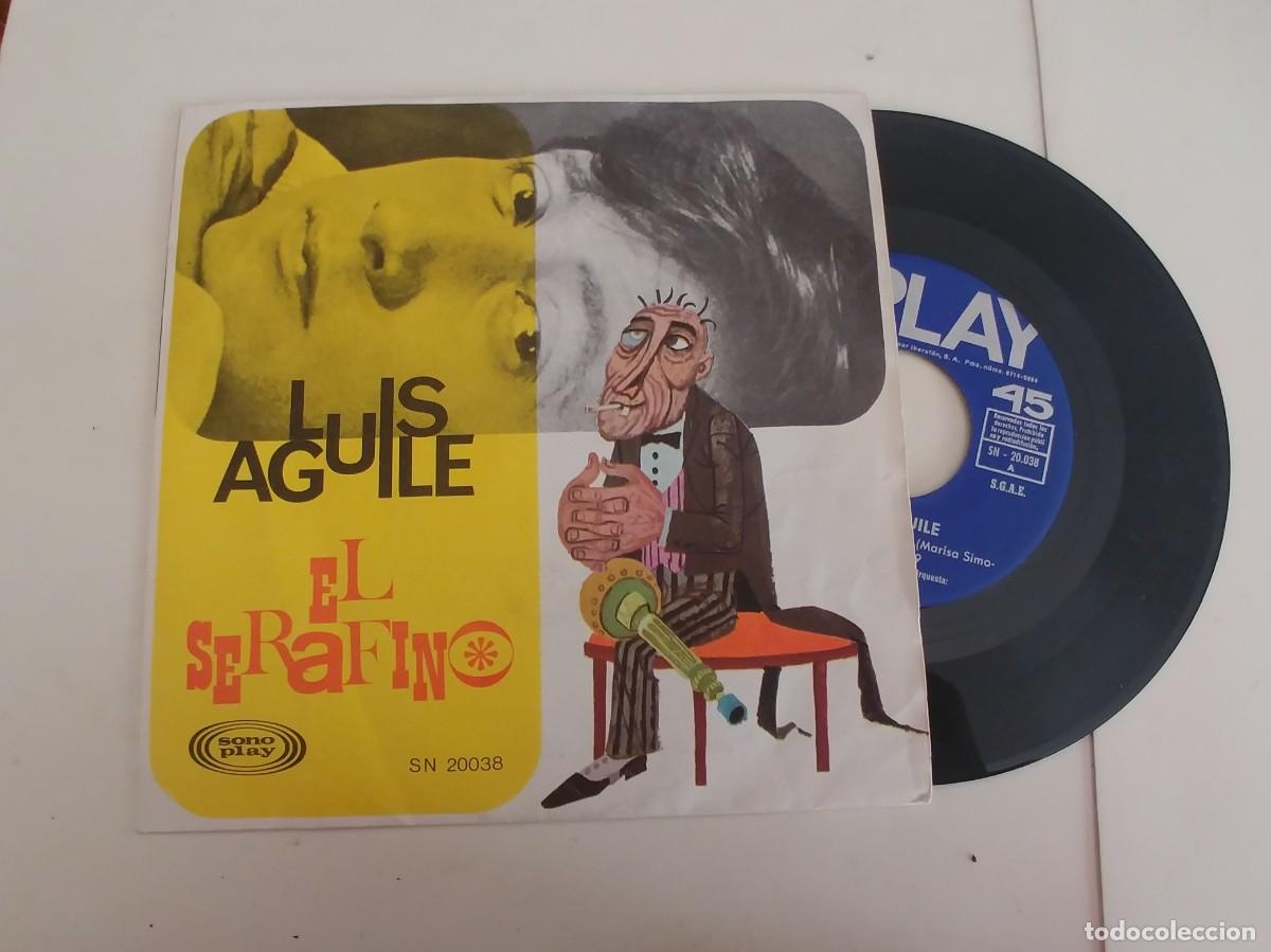 Discos de vinilo: LUIS AGUILE-SINGLE EL SERAFINO - Foto 1