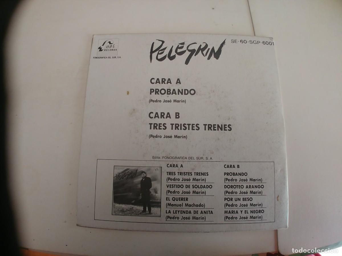 Discos de vinilo: PELEGRIN-SINGLE PROBANDO - Foto 2
