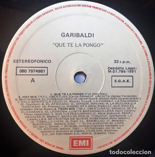 Discos de vinilo: Garibaldi - Que Te La Pongo - EMI 080-7974981 - 1991 - Foto 3