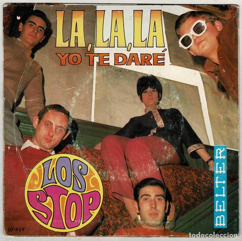 Discos de vinilo: Los Stop - La, la, la / Yo te dar&eacute;. Single - Foto 2