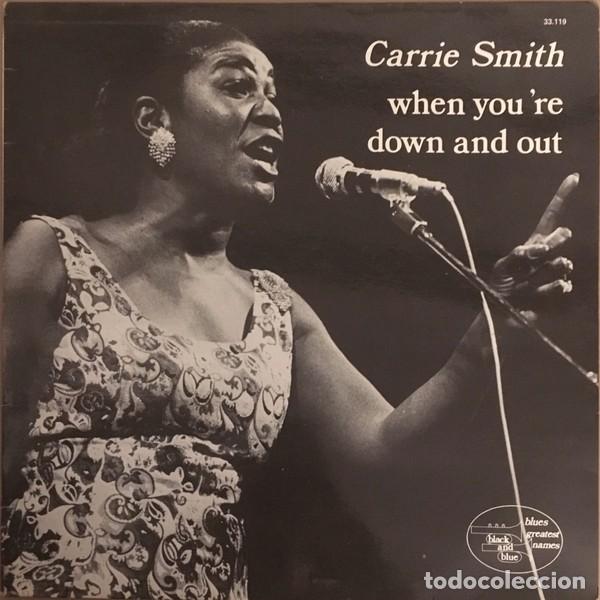 Discos de vinilo: Carrie Smith &ndash; When Youre Down And Out - Foto 1