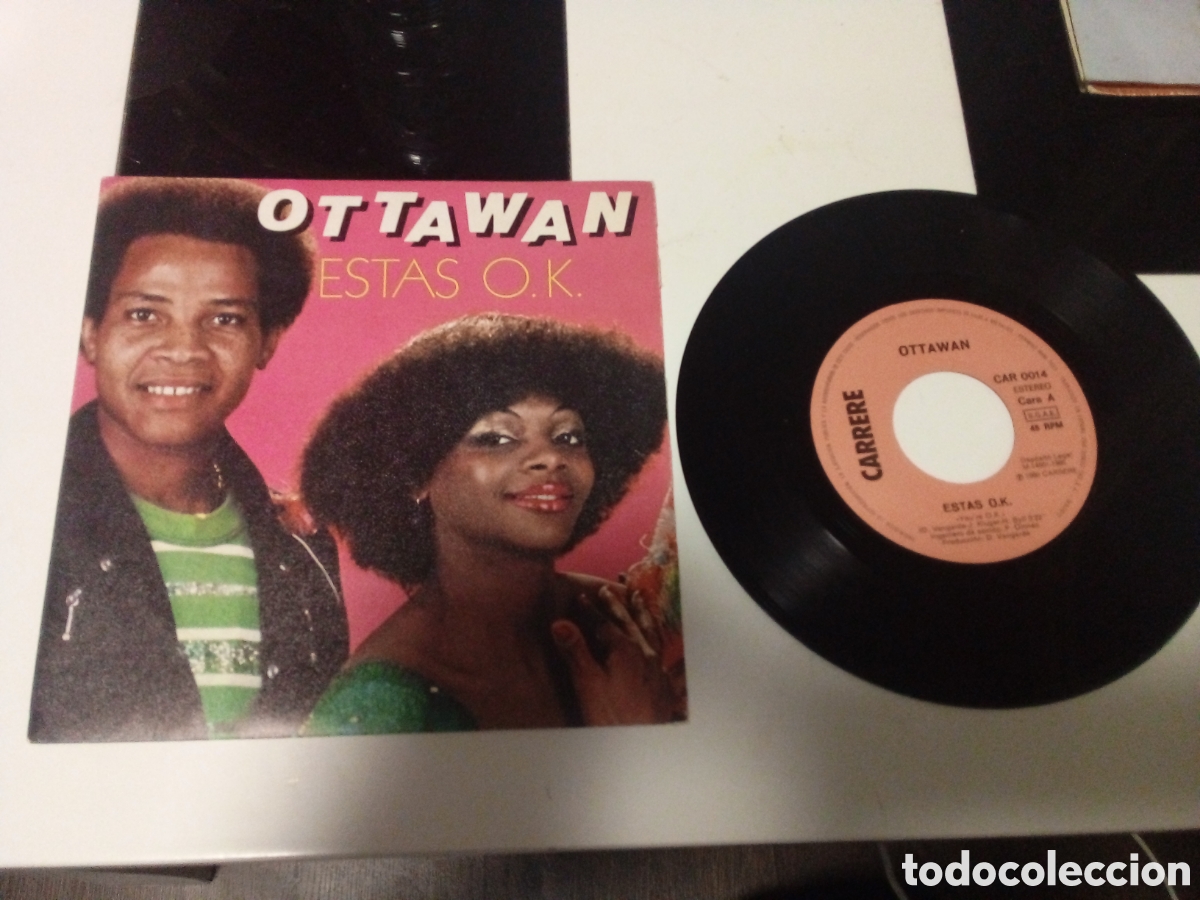 Discos de vinilo: OTAWAN - ESTAS OK - SINGLE - SPAIN - CARRERE - L -