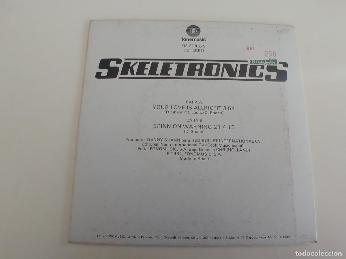 Discos de vinilo: SKELETRONICS-SINGLE YOUR LOVE IS ALLRIGHT - Foto 2
