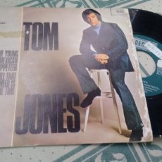 Discos de vinilo: SINGLE ( VINILO) DE TOM JONES AÑOS 70