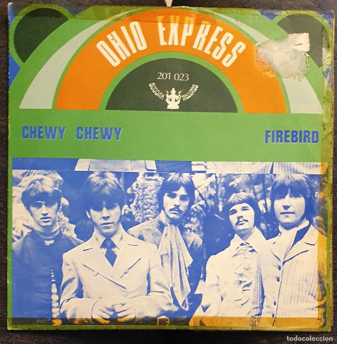 Discos de vinilo: DISCO SINGLES OHIO EXPRESS. CHEWY CHEWY. - Foto 1