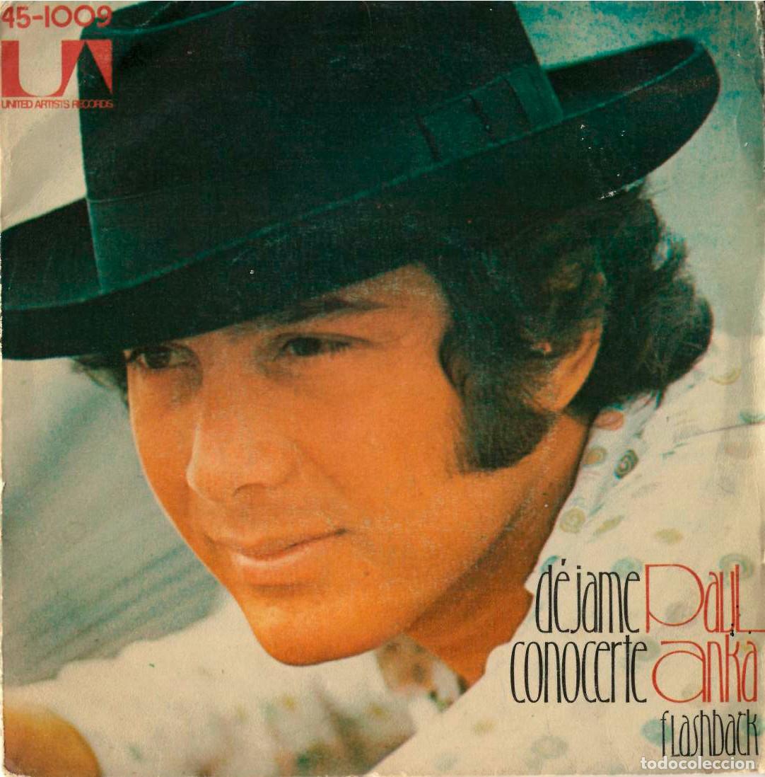 Discos de vinilo: PAUL ANKA &middot;&middot;&middot; Let me get to know you / Flashback - (Single) - Foto 1