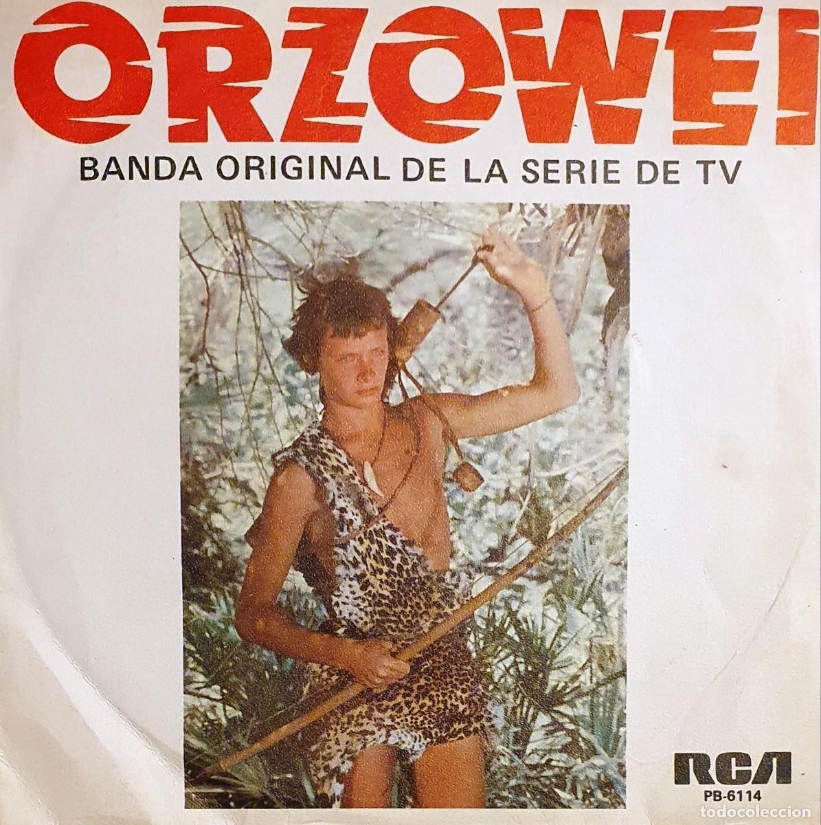 Discos de vinilo: DISCO SINGLES ORZOWEY. BANDA ORIGINAL. - Foto 1