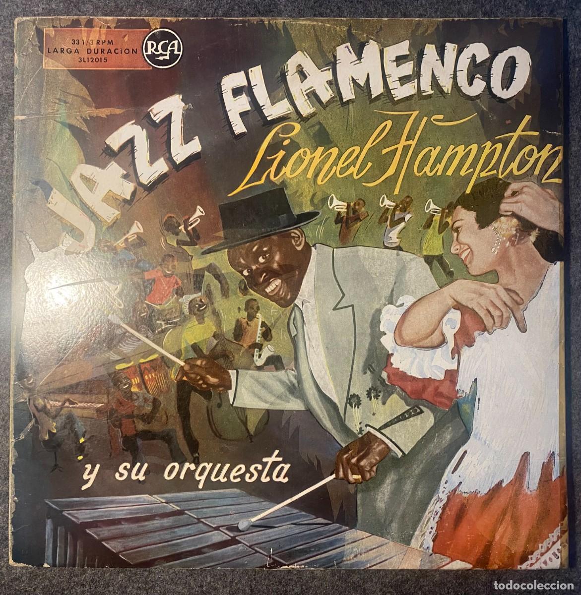 Vinyl-Schallplatten: JAZZ FLAMENCO. LIONEL HAMPTON CON SU ORQUESTA Y SU QUINTETO FLAMENCO FIVE (LP, RCA)