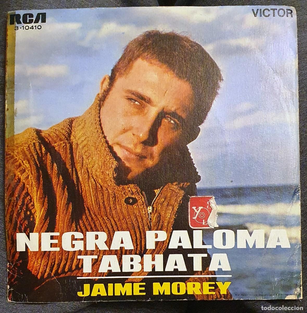 Discos de vinilo: DISCO SINGLES JAIME MOREY. NEGRA PALOMA. - Foto 2