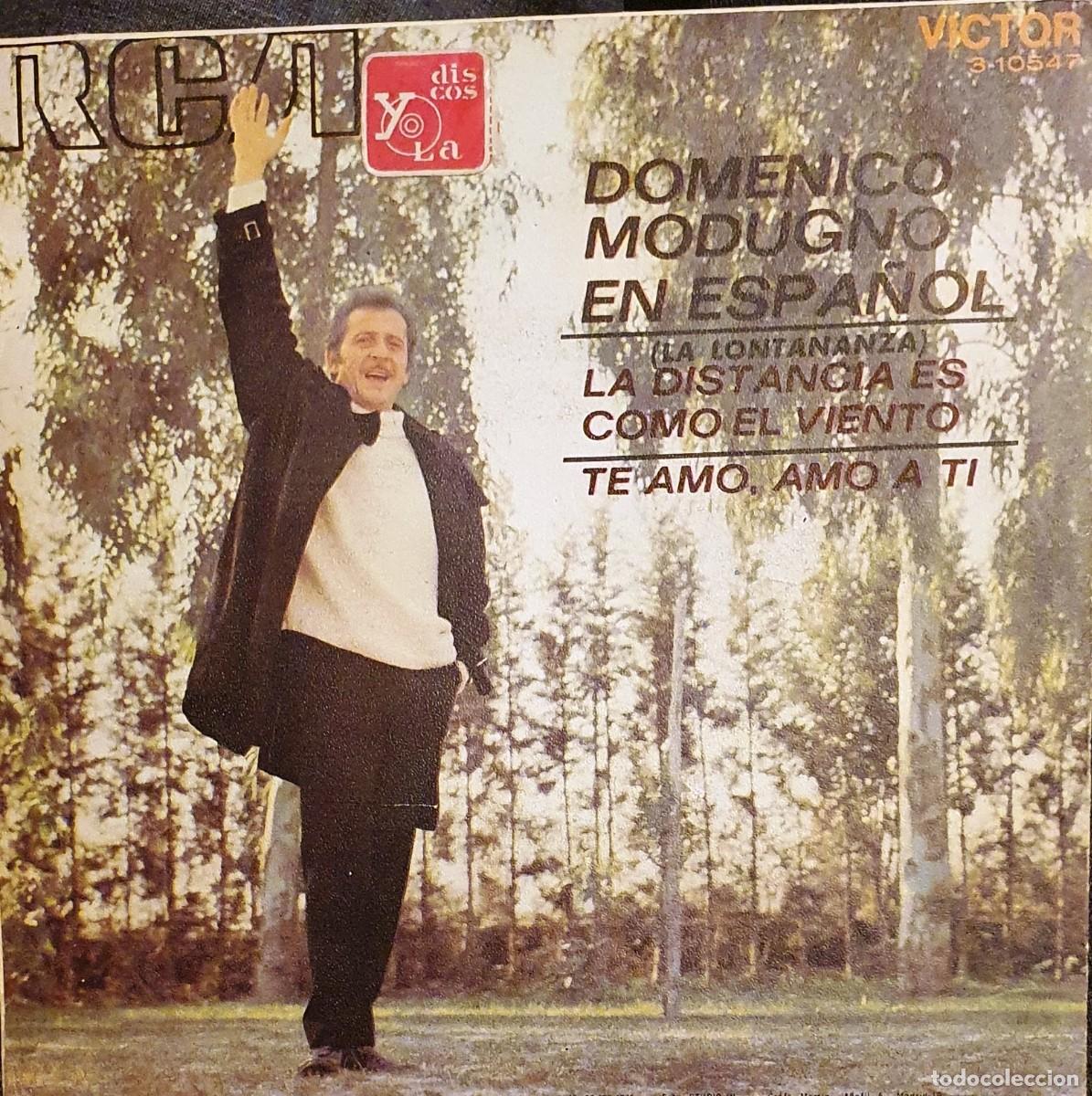 Discos de vinilo: DISCO SINGLES DOMENICO MODUGNO. LA DISTANCIA ES COMO EL VIENTO. - Foto 1