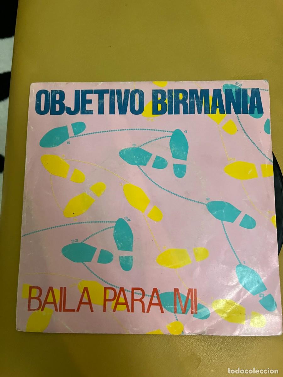 Discos de vinilo: Objetivo Birmania &lrm;&ndash; Baila Para Mi - Foto 1