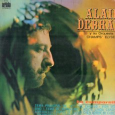 Dischi in vinile: ALAIN DEBRAY Y SU ORQUESTA ”CHAMPS' ELYSEES” - LA COMPARSITA / LP ARIOLA 1975 RF-18770