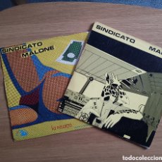 Discos de vinilo: SINDICATO MALONE - 2 SINGLES: SÓLO POR ROBAR, 1982 Y EL MILLONARIO, 1983