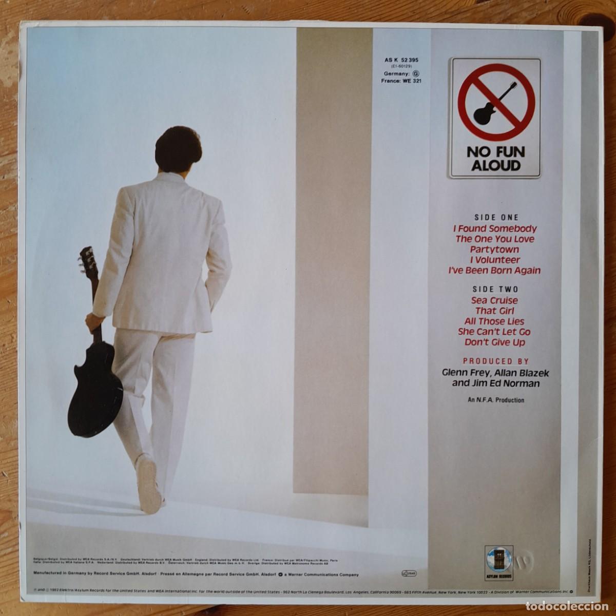 Discos de vinilo: GLENN FREY (EAGLES) : NO FUN ALOUD [ASYLUM - DEU 1982] LP - Foto 2
