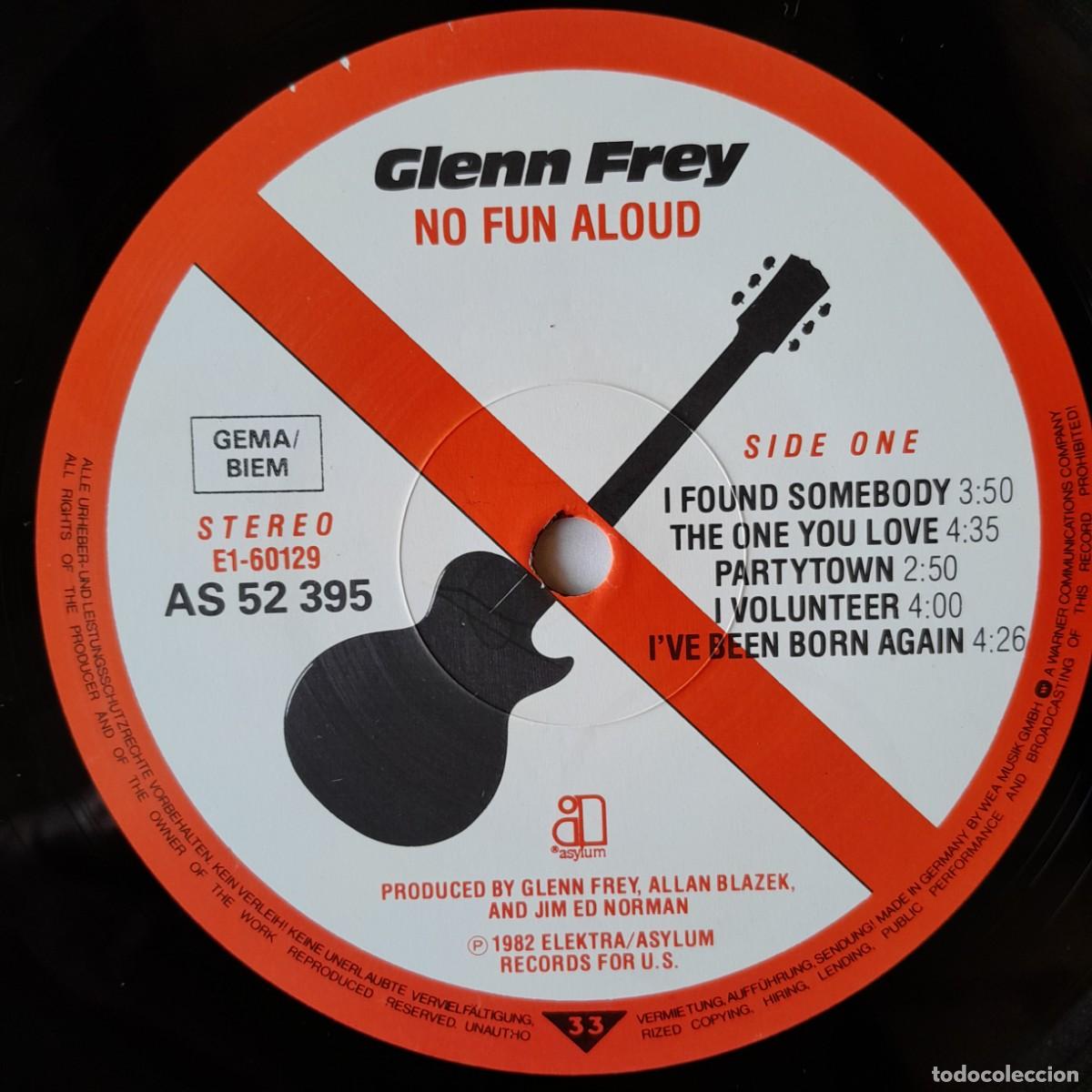 Discos de vinilo: GLENN FREY (EAGLES) : NO FUN ALOUD [ASYLUM - DEU 1982] LP - Foto 4