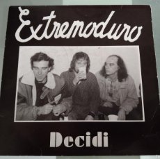 Discos de vinilo: SINGLE VINILO EXTREMODURO - DECIDI + JESUCRISTO GARCIA / 1990 / AVISPA / MEGA RAREZA