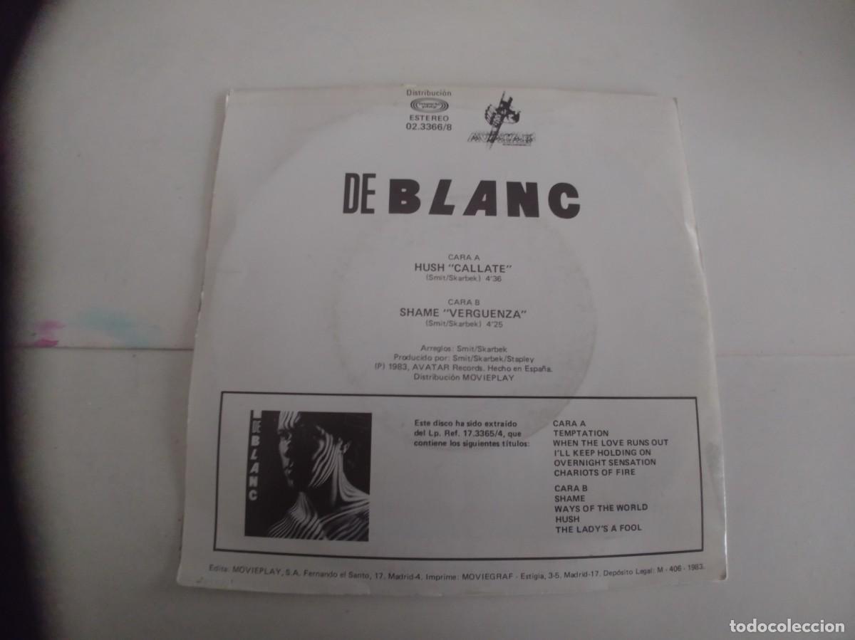 Discos de vinilo: DE BLANC-SINGLE HUSH - Foto 2