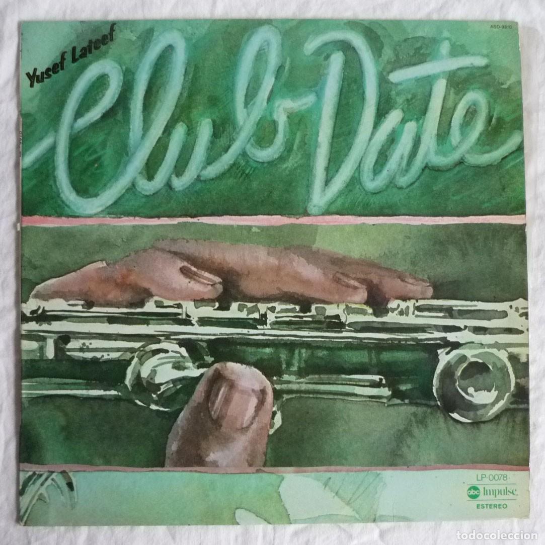 Discos de vinilo: LP vinilo Yusef Lateef, Club Date, Impulse 1976 - Foto 1