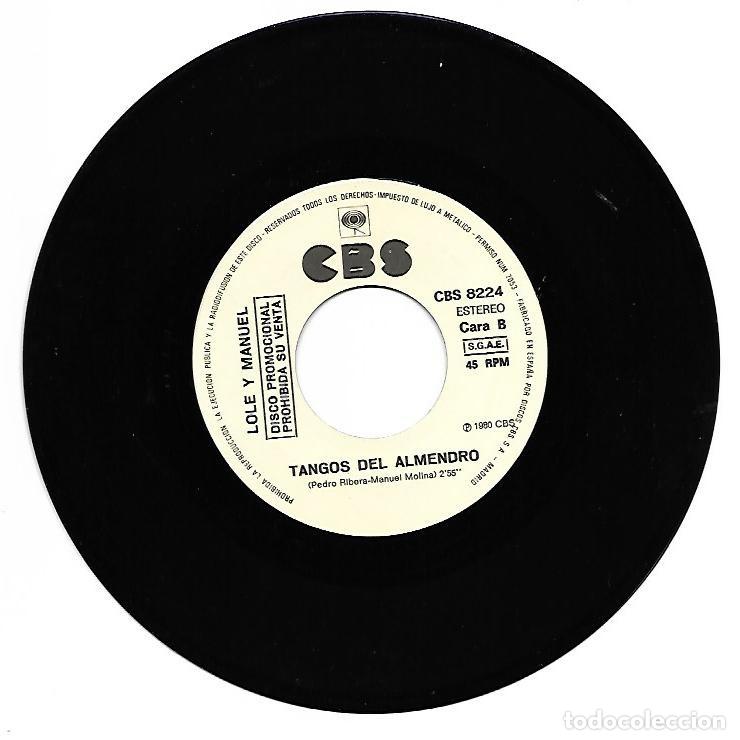 Discos de vinilo: LOLE Y MANUEL - CABALGANDO / TANGOS DEL ALMENDRO - CBS 1980 - Foto 3