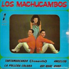 Discos de vinilo: LOS MACHUCAMBOS - TARTAMUDEANDO / ANGELITO / LA POLLERA COLORA / QUI QUAE QUOD - ZAFIRO 1965
