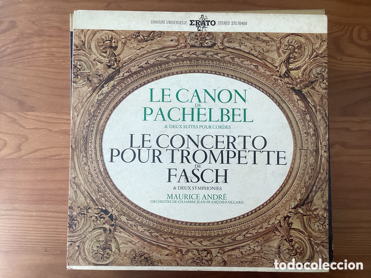 Disques de vinyle: LE CANON PACHELBEL & DEUX SUITES POUR CORDES LE CONCERTO POUR TROMPETTE FASCH