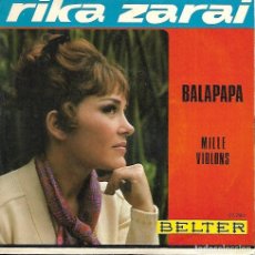 Discos de vinilo: RIKA ZARAI - BALAPAPA / MILLE VIOLONS - BELTER 1970