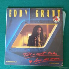 Discos de vinilo: EDDY GRANT – TILL I CAN'T TAKE LOVE NO MORE / CALIFORNIA STYLE