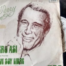 Discos de vinilo: SINGLE ( VINILO) -PROMOCIÓN-DE PERRY COMO AÑOS 70