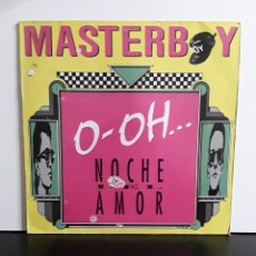 Discos de vinilo: MASTERBOY ‎– NOCHE DEL AMOR (O-OH...)