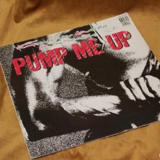 Discos de vinilo: GRANDMASTER MELLE MEL & THE FURIOUS FIVE, PUMP UP, SUGAR HILL RECORDS/ZAFIRO. 1985. EDICIÓN ESPAÑOLA
