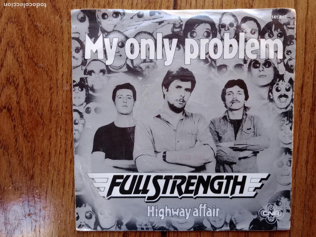 Discos de vinilo: Full Strength - my only problem + Highway affair - Foto 2