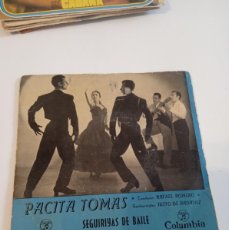 Discos de vinilo: BAL-5 DISCO 7 PULGADAS CHICO PACITA TOMAS RAFAEL ROMERO JUSTO DE BADAJOZ SEGUIRIYAS DE BAILE ALEGRIA