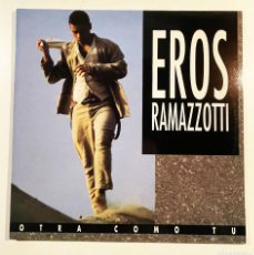 Discos de vinilo: EROS RAMAZZOTTI / OTRA COMO TU / MX BMG RCA 1993 / ESPAÑA