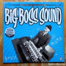 Discos de vinilo: BIG BOSS SOUND – RETURN OF THE LOAFER LP 2023 NUEVO PRECINTADO!
