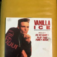 Discos de vinilo: VANILLA ICE ‎– MEDLEY: ICE ICE BABY / PLAY THAT FUNKY MUSIC