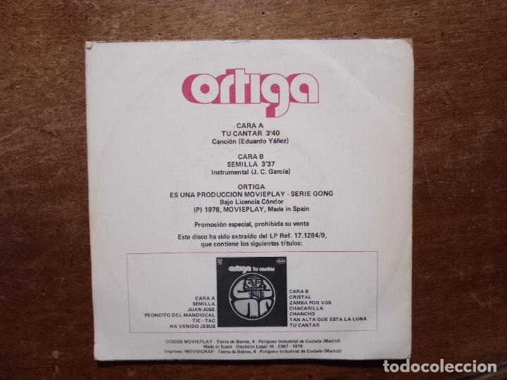 Discos de vinilo: Ortiga - tu cantar + semilla - Foto 2