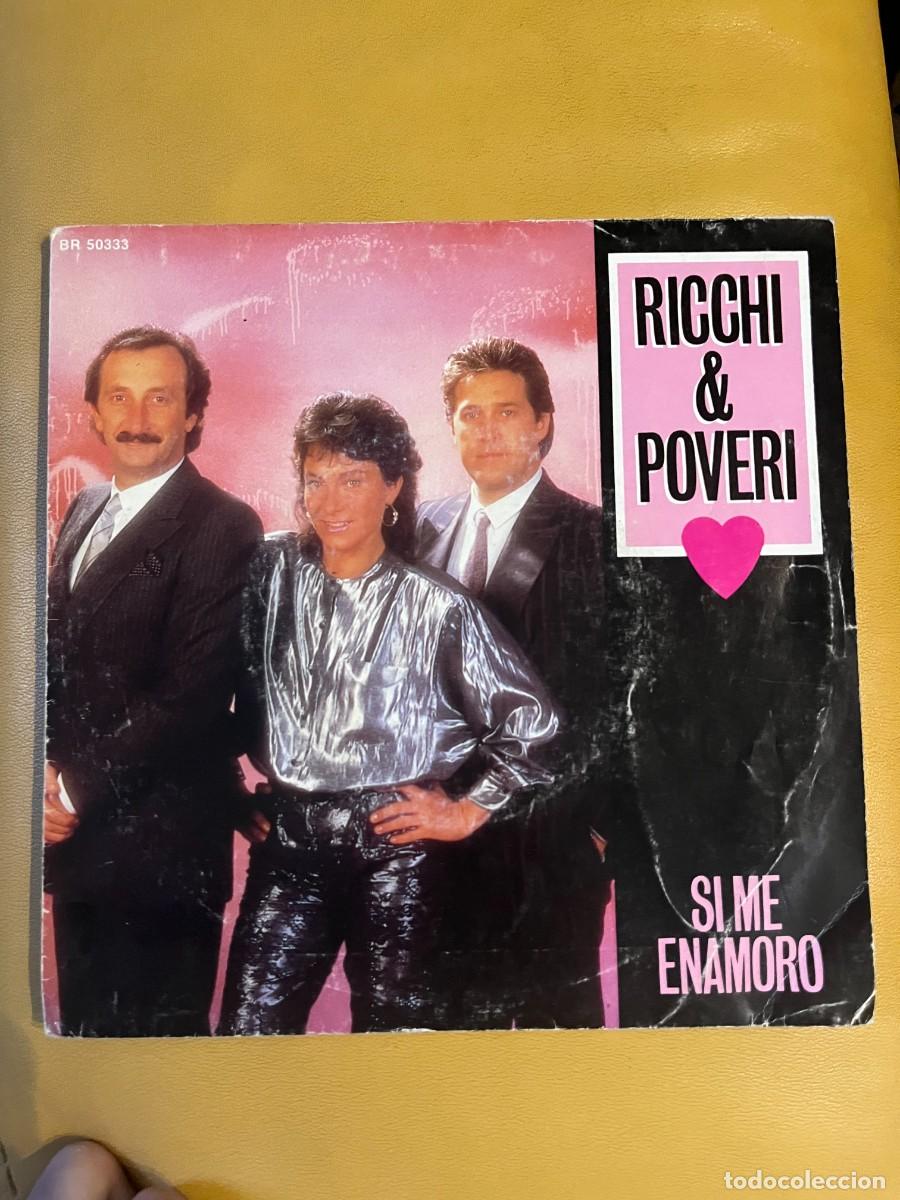 Discos de vinilo: Ricchi & Poveri &lrm;&ndash; Si Me Enamoro - Foto 1