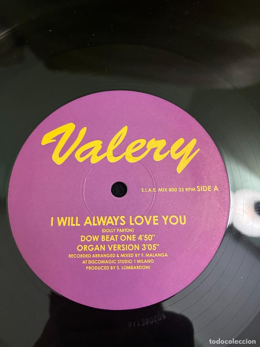 Discos de vinilo: Valery &lrm;&ndash; I Will Always Love You - Foto 2