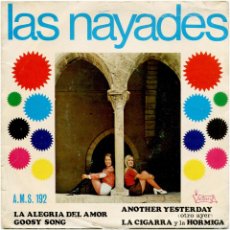 Discos de vinilo: LAS NÁYADES - LA ALEGRIA DEL AMOR - EP SPAIN 1972 - VICTORIA AMS 193 - VG+/VG+